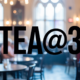 Tea@3